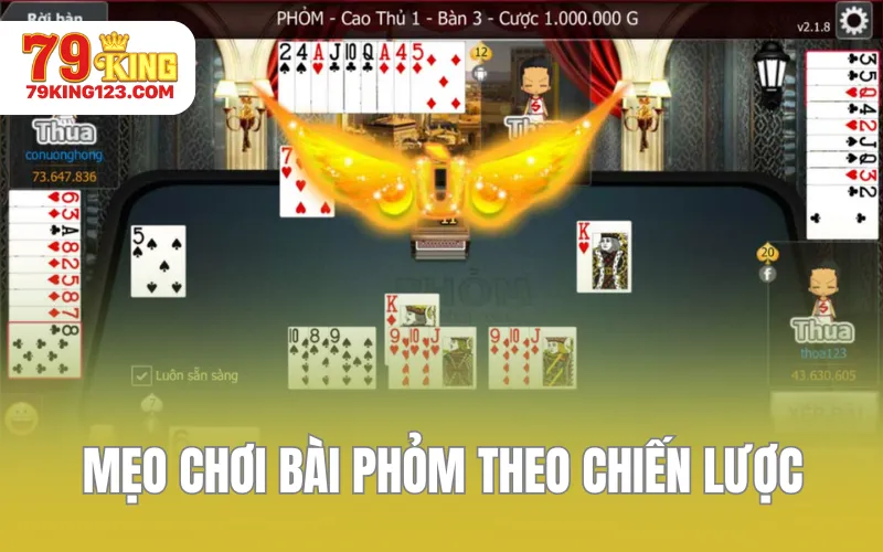 Mẹo chơi bài phỏm theo chiến lược thông minh